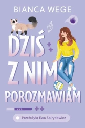 eBook Dziś z nim porozmawiam - Bianca Wege mobi