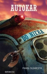 eBook Autokar do nieba - Paweł Olearczyk mobi epub