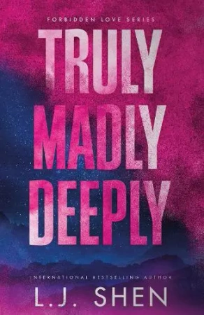 Truly Madly Deeply - L. J. Shen