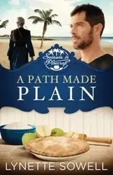 A Path Made Plain - Lynette Sowell