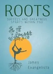 Roots - James Evangelista