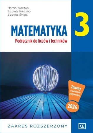 Matematyka LO 3 podr ZR NPP w.2021 OE PAZDRO - Marcin Kurczab, Elżbieta Kurczab, Elżbieta Świda