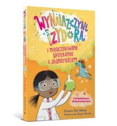 Wynalazczyni Izydora i nieoczekiwane spotkanie z jednorożcem - Zanna Davidson