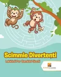 Scimmie Divertenti - Activity Crusades