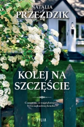 eBook Kolej na szczęście - Natalia Przeździk epub mobi