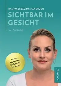Sichtbar im Gesicht - Scarlett Zoe