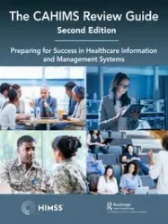 The CAHIMS Review Guide - HIMSS