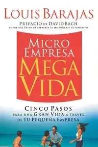 Microempresa, Megavida - Louis Barajas