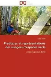 Pratiques et représentations des usagers d''espaces verts - ARRIF-T