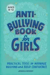 Anti-Bullying Book for Girls - Jessica Woody