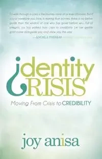 Identity Crisis - Anisa Joy
