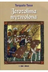 Jerozolima wyzwolona - Tarquato Tasso