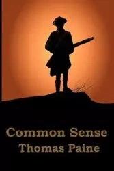 Common Sense - Thomas Paine
