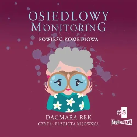 audiobook Osiedlowy monitoring - Dagmara Rek