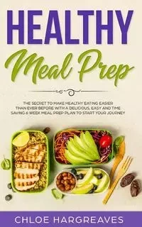Healthy Meal Prep - Chloe Hargreaves