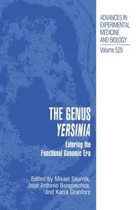 The Genus Yersinia - Skurnik Mikael