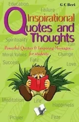 INSPIRATIONAL QUOTES AND THOUGHTS - PROF. G.C. BERI