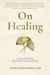 On Healing - Kalaichandran Amitha