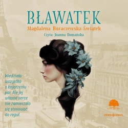 Bławatek audiobook - Magdalena Buraczewska-Świątek