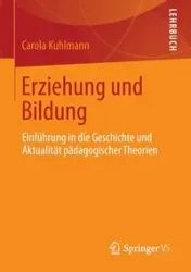 Erziehung und Bildung - Carola Kuhlmann