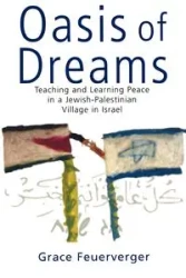Oasis of Dreams - Grace Feuerverger