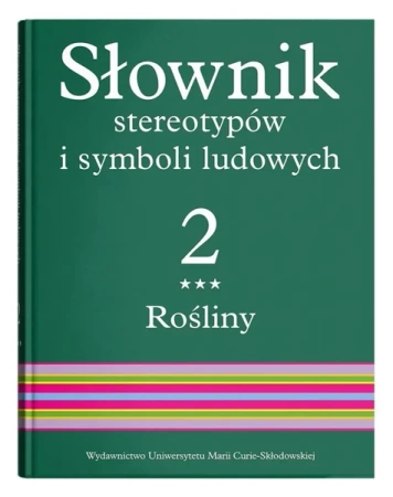 Słownik stereotypów i symboli ludowych t.2, z.III - red. Jerzy Bartmiński