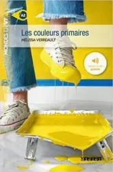 LF Verreault, Les couleurs primaires + audio online - Mélissa Verreault