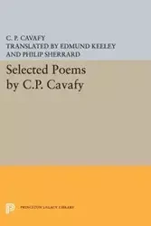 Selected Poems by C.P. Cavafy - Cavafy C. P.