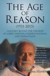 The Age of Reason (1931-2015) - William Moreira