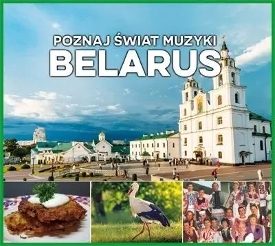 Poznaj Świat Muzyki - Belarus CD - praca zbiorowa