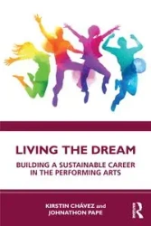 Living the Dream - Kirstin Chávez