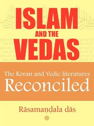 Islam and the Vedas - Das Rasamandala
