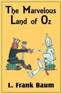 The Marvelous Land of Oz - Frank Baum L.