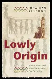 Lowly Origin - Jonathan Kingdon