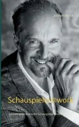 Schauspieler@work - Horst Jochen