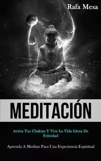 Meditación - Mesa Rafa