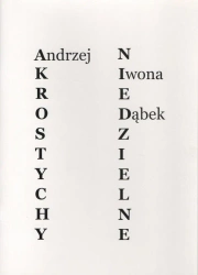 Akrostychy niedzielne - Iwona Dąbek, Andrzej Dąbek