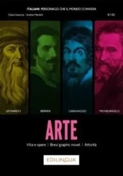 Arte - Vita e opere, Brevi graphic novel B1-B2 - praca zbiorowa