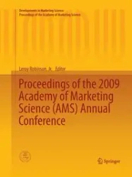 Proceedings of the 2009 Academy of Marketing Science (AMS) Annual Conference - Robinson Jr. Leroy
