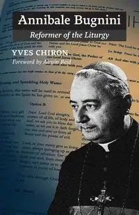 Annibale Bugnini - Chiron Yves