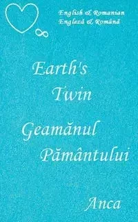 Earth's Twin Geam Nul P Mantului - Anca