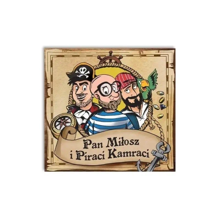 Pan Miłosz i Piraci Kamraci - Miłosz Konarski