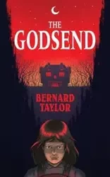 The Godsend (Valancourt 20th Century Classics) - Taylor Bernard