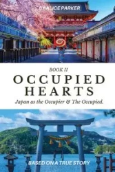 Occupied Hearts II - Parker Alice