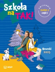 Szkoła na tak SP 3 ćwiczenia cz.1 - praca zbiorowa