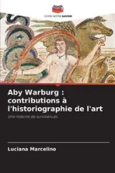 Aby Warburg - Marcelino Luciana - 2024 - miękka oprawa