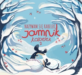 Nazywam się Kabelek, jamnik Kabelek 2 - Lidia Gierwiałło