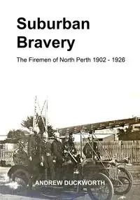 Suburban Bravery - Andrew Duckworth R