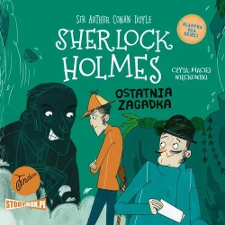 audiobook Klasyka dla dzieci. Sherlock Holmes. Tom 20. Ostatnia zagadka - Arthur Conan Doyle