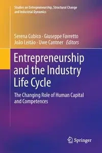 Entrepreneurship and the Industry Life Cycle - Cubico Serena